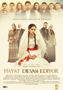 Постер Жизнь продолжается (Hayat Devam Ediyor)