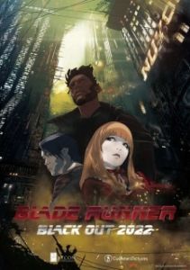 Постер Бегущий по лезвию: Блэкаут 2022 (Blade Runner 2022: Black Out)