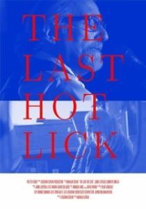 Постер Прощальный тур (The Last Hot Lick)