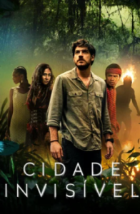 Постер Невидимый город (Cidade Invisível)
