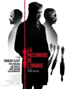 Постер Механика теней (La mécanique de l'ombre)