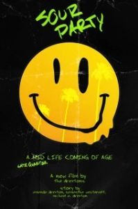 Постер Кислая вечеринка (Sour Party)