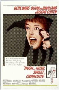 Постер Тише... тише, милая Шарлотта (Hush...Hush, Sweet Charlotte)