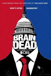 Постер Безмозглые (BrainDead)
