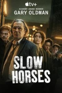 Постер Медленные лошади (Slow Horses)