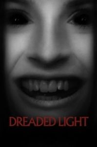 Постер Пугающий свет (Dreaded Light)