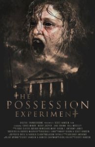 Постер Эксперимент «Одержимость» (The Possession Experiment)