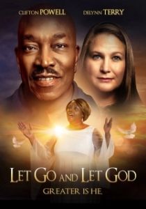 Постер Отпусти и доверься богу (Let Go and Let God)