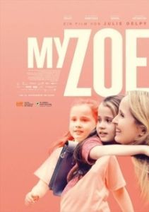 Постер Моя Зои (My Zoe)