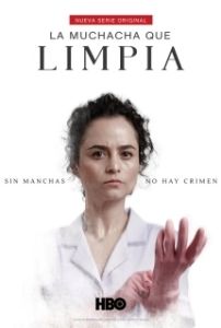 Постер Уборщица (La Muchacha Que Limpia)