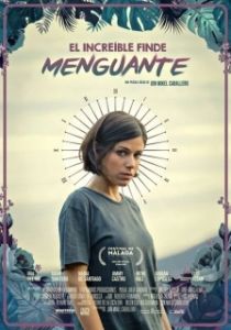 Постер Невероятные выходные (El increíble finde menguante)