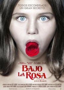 Постер Под розой (Bajo la Rosa)