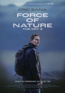 Постер Город тайн: Исчезнувшая (Force of Nature: The Dry 2)