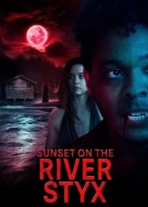 Постер Закат на реке Стикс (Sunset on the River Styx)