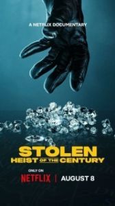 Постер Кража: Ограбление века (Stolen: Heist of the Century)
