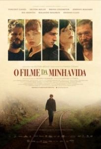 Постер Фильм моей жизни (O Filme da Minha Vida)