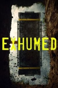 Постер Эксгумированные (Exhumed)