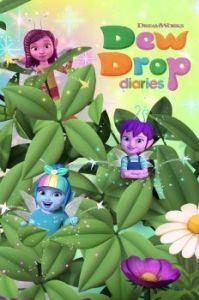 Постер Дневники фей (Dew Drop Diaries)