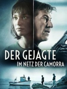 Постер Преследуемый. В сетях Каморры. (Der Gejagte - im Netz der Camorra)