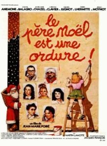 Постер Дед Мороз - отморозок (Le père Noël est une ordure)