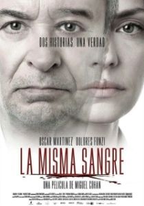 Постер Одной крови (La Misma Sangre)