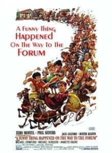 Постер Забавная история, случившаяся по пути к форуму (A Funny Thing Happened on the Way to the Forum)