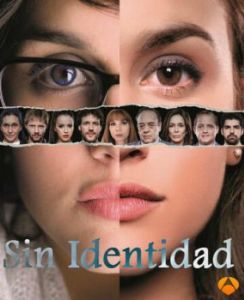Постер Без личности (Sin identidad)