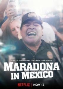 Постер Марадона в Мексике (Maradona in Mexico)