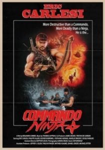 Постер Коммандос-ниндзя (Commando Ninja)