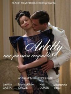 Постер Арлетти. Преступная страсти (Arletty, une passion coupable)