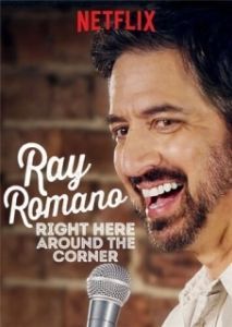 Постер Рэй Романо: Здесь, за углом (Ray Romano: Right Here, Around the Corner)