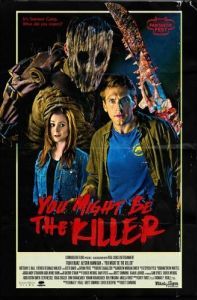 Постер Ты, должно быть, убийца (You Might Be the Killer)
