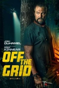 Постер Вне зоны доступа (Off the Grid)