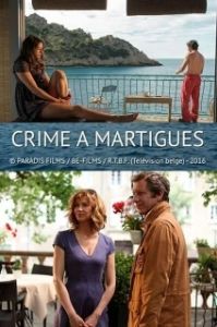 Постер Убийство в Мартиге (Crime à Martigues)