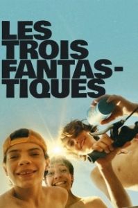 Постер Фантастическая тройка (Les trois fantastiques)