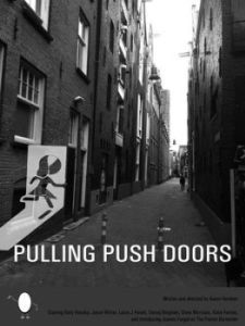 Постер Стучась в закрытые двери (Pulling Push Doors)